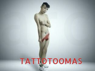 TATTOTOOMAS