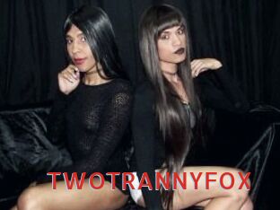 TWOTRANNYFOX