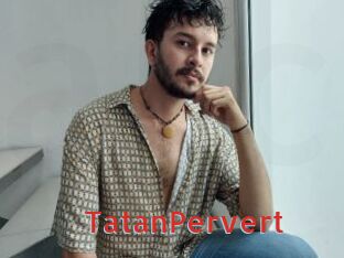 TatanPervert