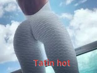 Tatin_hot