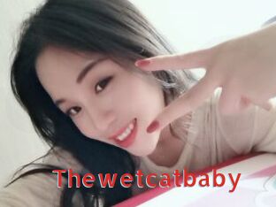 Thewetcatbaby