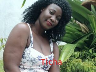 Ticha