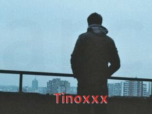 Tinoxxx