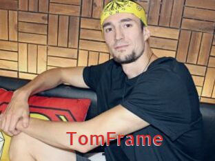 TomFrame