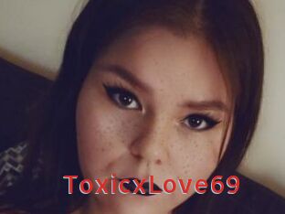 ToxicxLove69