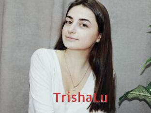 TrishaLu
