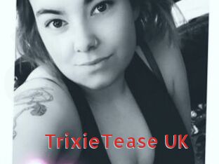 TrixieTease_UK