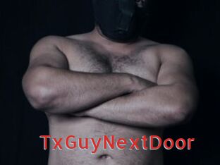 TxGuyNextDoor