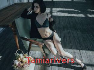 Tamiarivers