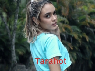 Tarahot