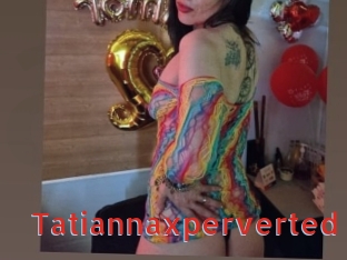 Tatiannaxperverted