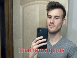 Thanemagnus