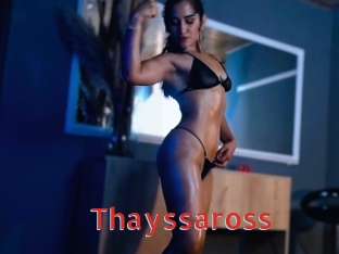 Thayssaross