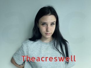 Theacreswell