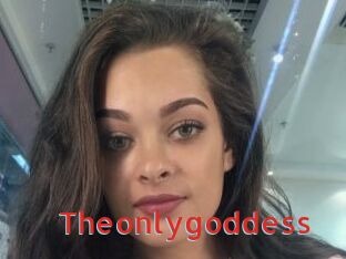 Theonlygoddess