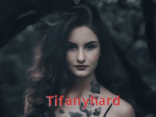 Tifanyhard