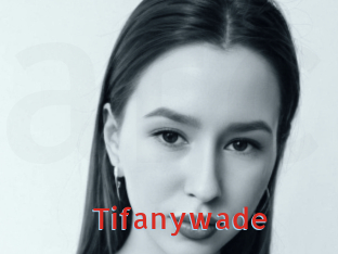 Tifanywade