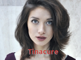 Tinacure