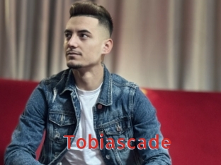 Tobiascade