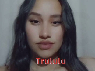 Trululu