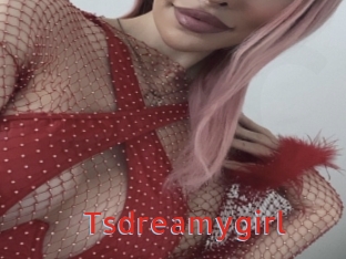 Tsdreamygirl