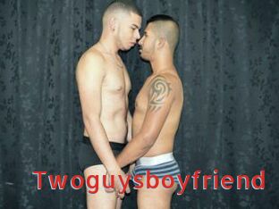 Twoguysboyfriend