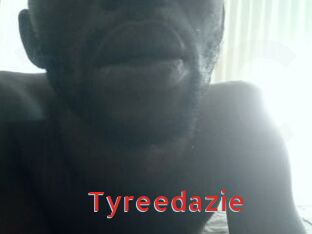 Tyreedazie