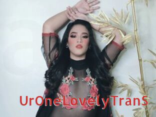 UrOneLovelyTranS