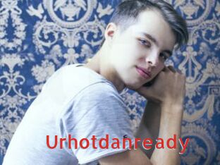 Urhotdanready
