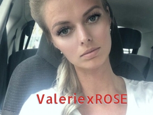 ValeriexROSE