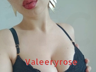 Valeeryrose