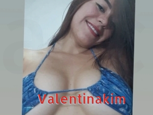 Valentinakim