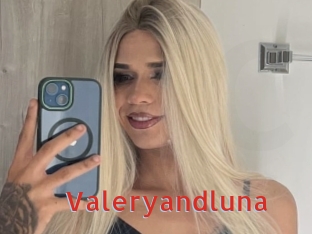 Valeryandluna