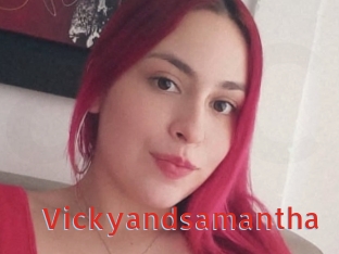 Vickyandsamantha