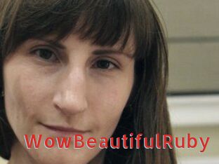 Wow_Beautiful_Ruby