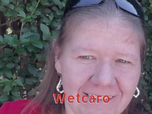 Wetcaro