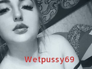 Wetpussy69