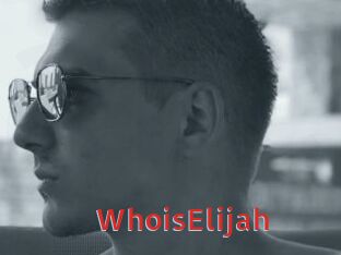 WhoisElijah