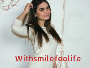 Withsmilefoolife