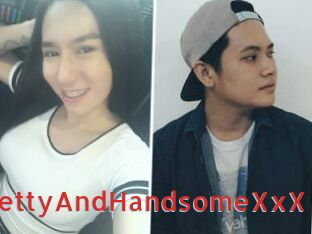 XxXPrettyAndHandsomeXxX