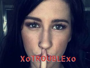 XoTROUBLExo
