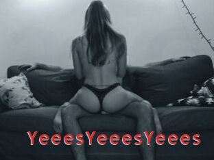 YeeesYeeesYeees