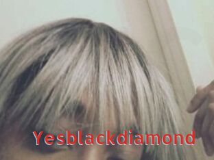 Yesblackdiamond