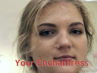 Your_Enchantress