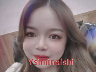 Ysiminaishi