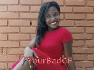 YourBadGF