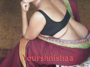 Yourshnishaa