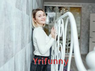 Yrifunny