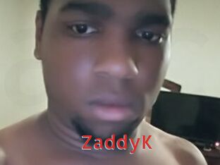 ZaddyK