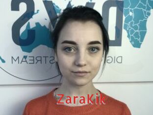 ZaraKik